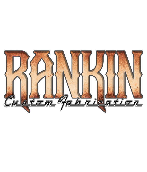 Rankin Custom Fabrication